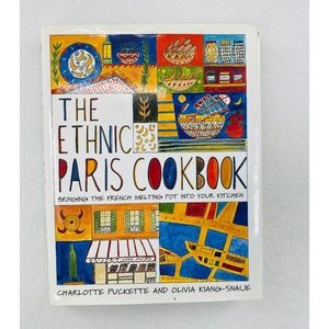 The Ethnic‎ Paris Cookbook, Bringing The French Melting Pot into your kitchen